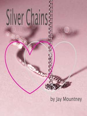 cover image of Silver Chains